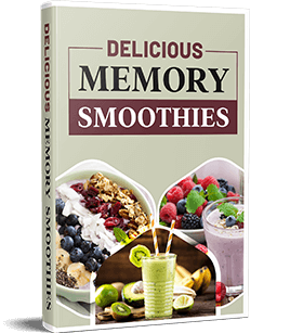 Bonus 2 - 15 Delicious Memory Smoothies recipes